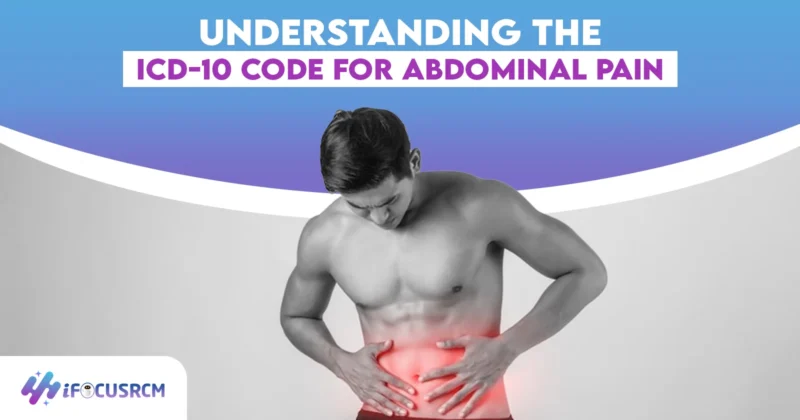 Understanding the ICD 10 Code for Abdominal Pain